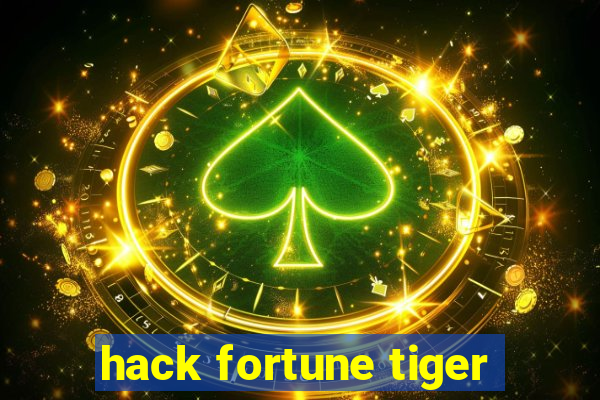 hack fortune tiger